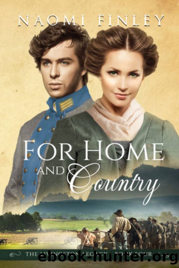 For Home and Country by Naomi Finley