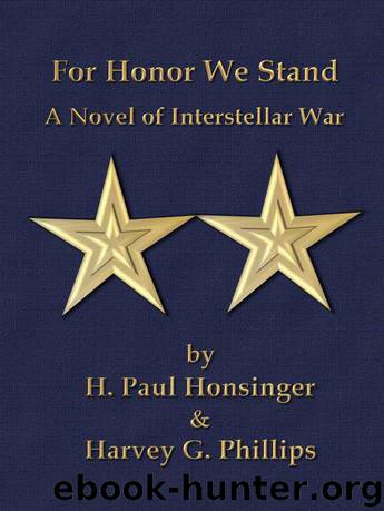 For Honor We Stand by Harvey G. Phillips & H. Paul Honsinger