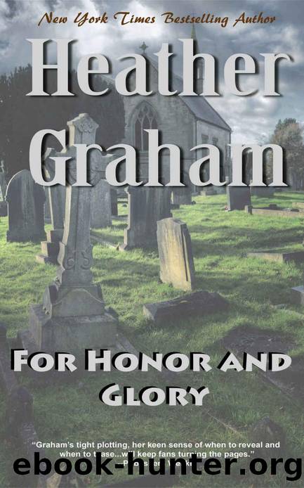 For Honor and Glory by Heather Graham