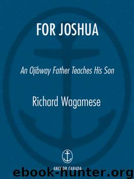 For Joshua by Richard Wagamese