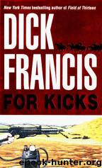 For Kicks by Dick Francis