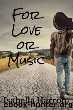 For Love or Music by Isabella Harron