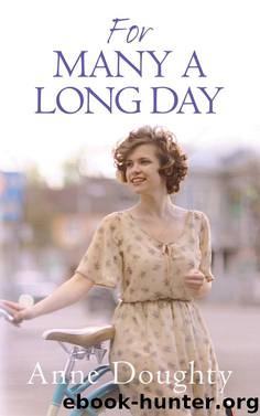 For Many a Long Day by Anne Doughty