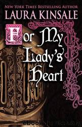 For My Lady's Heart by Laura Kinsale