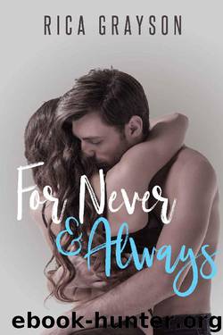 For Never and Always (Offstage Book 1) by Rica Grayson