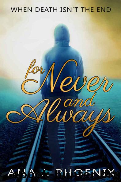 For Never and Always by Ana J. Phoenix