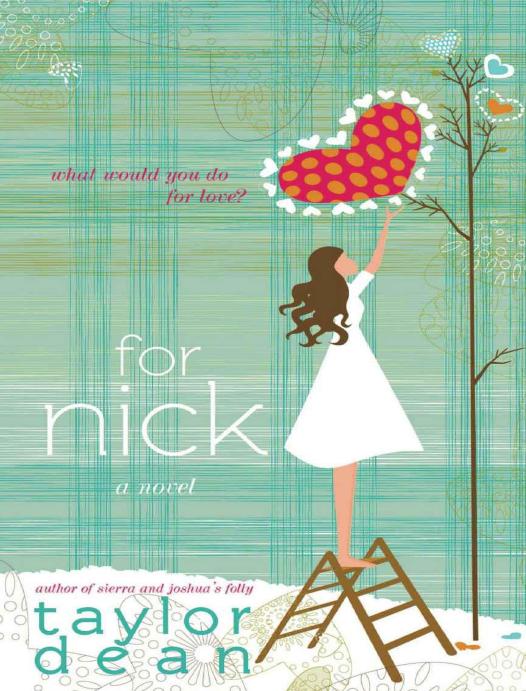 For Nick by Dean Taylor