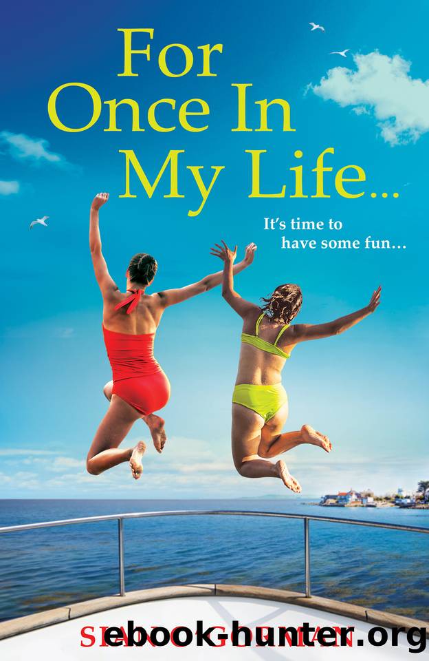 For Once In My Life by Sian O'Gorman