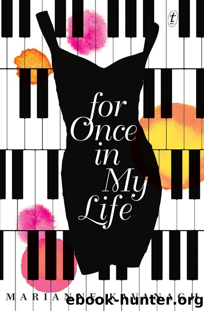 For Once in My Life by Marianne Kavanagh