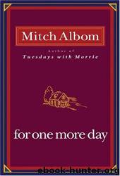 For One More Day by For One More Day