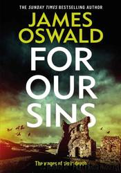 For Our Sins by James Oswald
