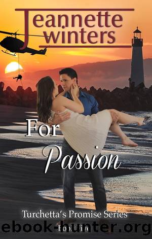 For Passion - Sweet Version_Turchetta's Promise by Jeannette Winters