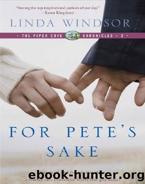 For Pete's Sake by Linda Windsor