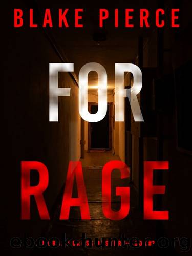 For Rage by Pierce Blake