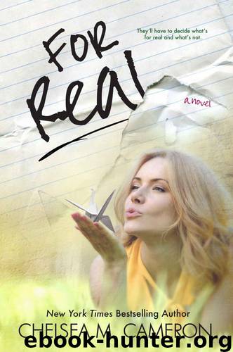 For Real (Rules of Love, Book One) by Cameron Chelsea M
