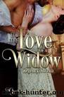 For The Love Of A Widow by Christina McKnight