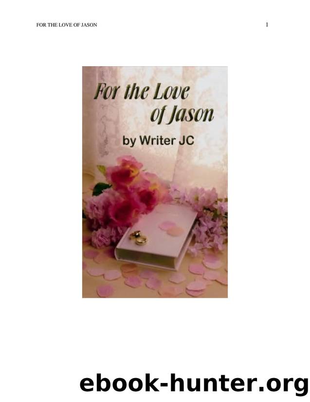 For The Love of Jason by WriterJC