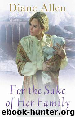 For The Sake of Her Family by Allen Diane