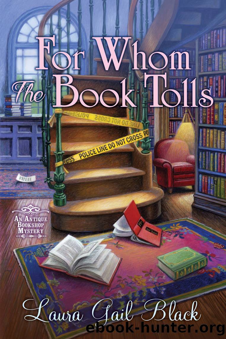 For Whom the Book Tolls by Laura Gail Black