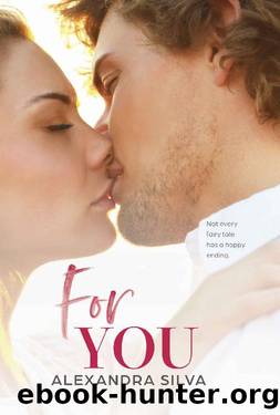 For You (Imperfect Hearts Book 2) by Alexandra Silva