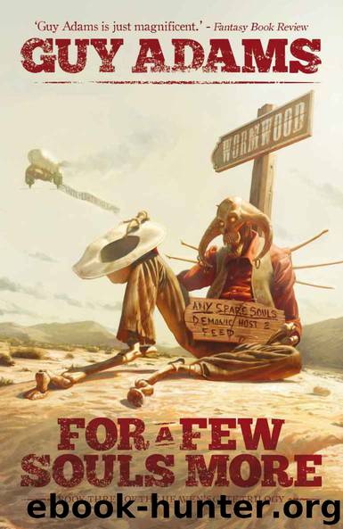 For a Few Souls More by Guy Adams