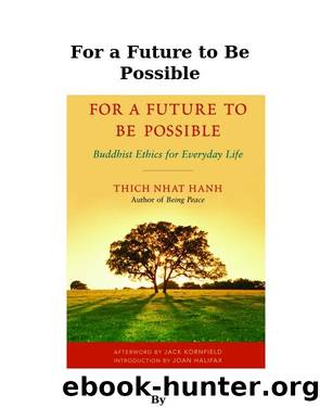 For a Future to Be Possible by THICH NHAT HANH