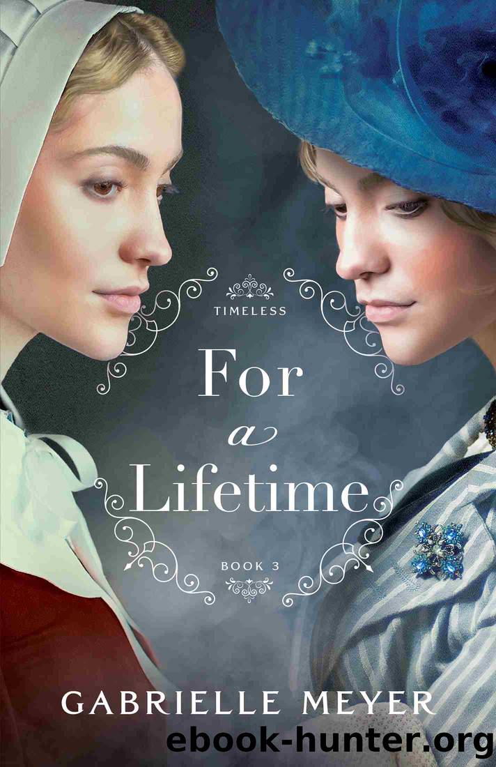 For a Lifetime by Gabrielle Meyer