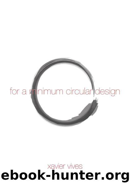For a minimum circular design by Xavier Vives