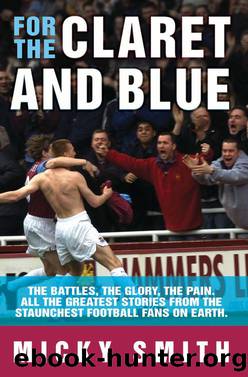 For the Claret & Blue by Micky Smith