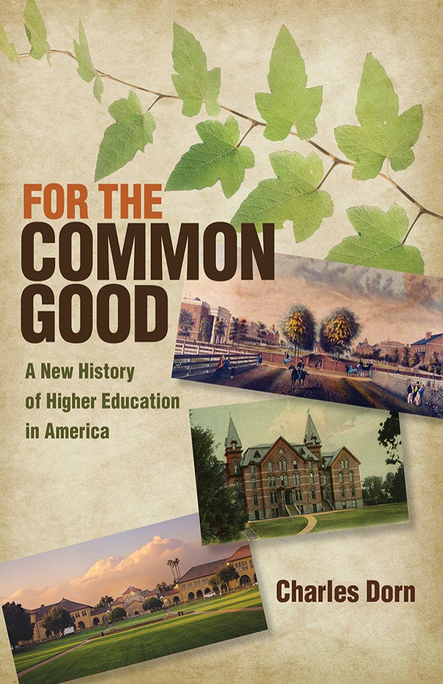 For the Common Good by Charles Dorn