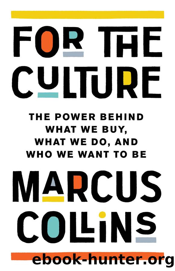 For the Culture by Marcus Collins - free ebooks download