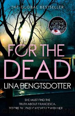For the Dead (Detective Charlie Lager Book 2) by Lina Bengtsdotter