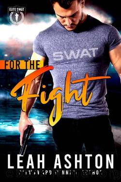 For the Fight by Leah Ashton