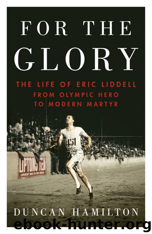For the Glory by Duncan Hamilton