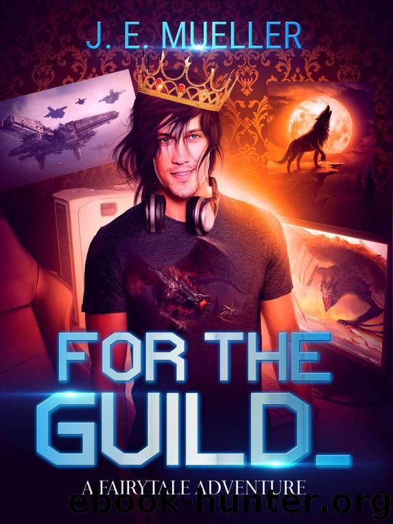 For the Guild by J E Mueller