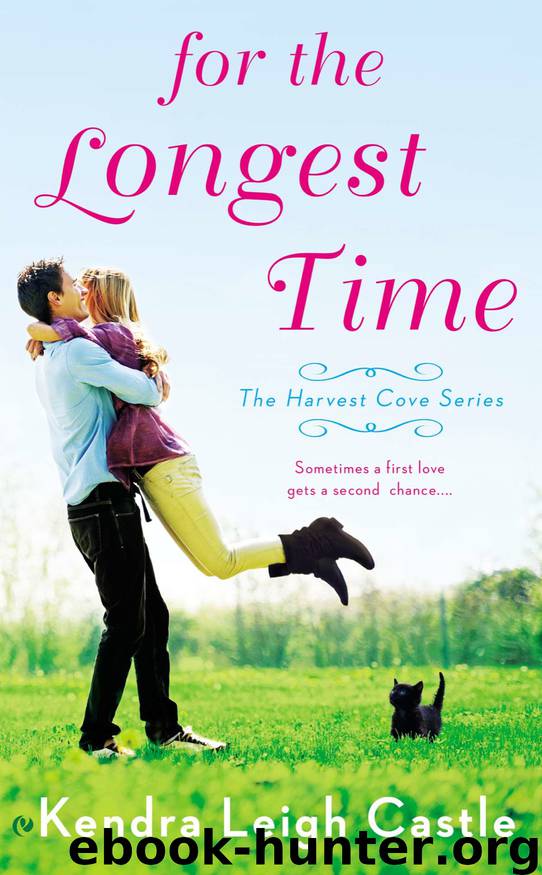 For the Longest Time by Kendra Leigh Castle