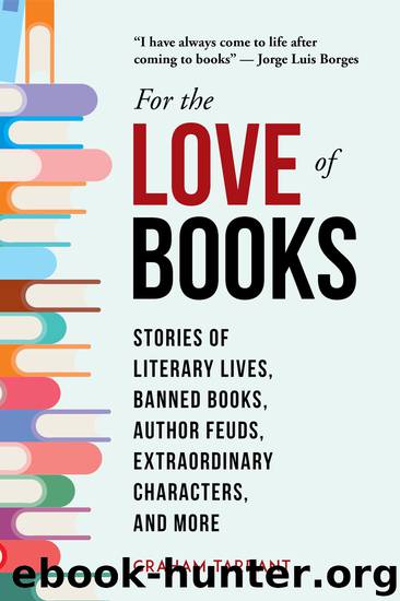For the Love of Books by Graham Tarrant