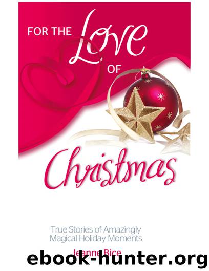 For the Love of Christmas by Jeanne Bice