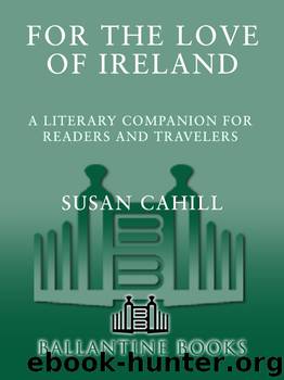 For the Love of Ireland by Susan Cahill