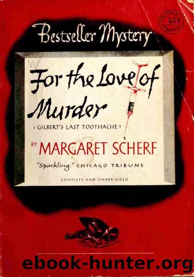 For the Love of Murder by Scherf Margaret