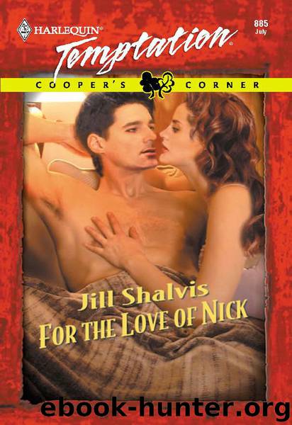 For the Love of Nick by Jill Shalvis