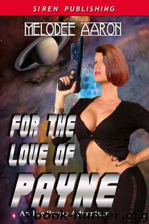 For the Love of Payne by Melodee Aaron