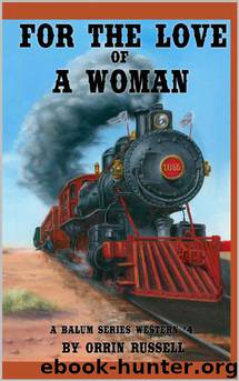 For the Love of a Woman by Orrin Russell