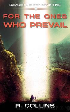 For the Ones Who Prevail (Samsara Fleet Book 5) by Riley Collins