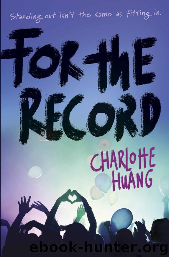 For the Record by Huang Charlotte