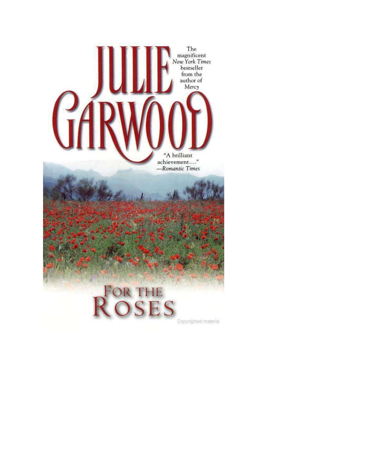 For the Roses by Julie Garwood