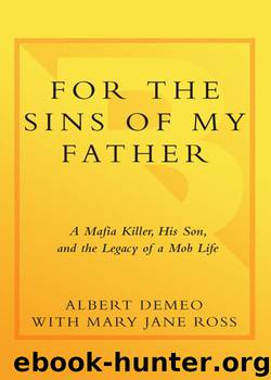 For the Sins of My Father by Albert DeMeo