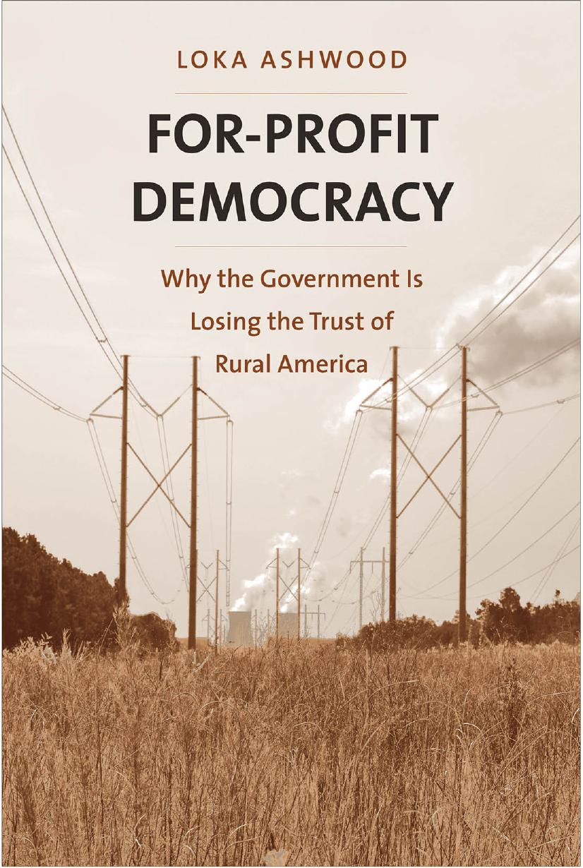 For-Profit Democracy by Loka Ashwood