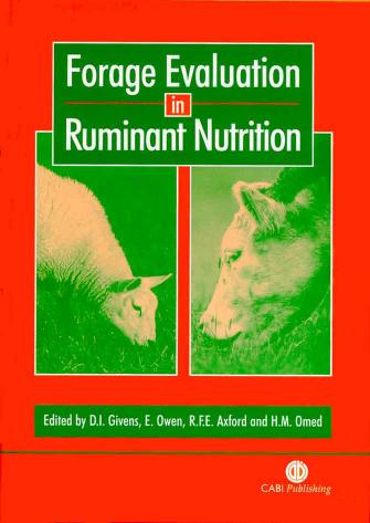 Forage evaluation in ruminant nutrition by D I Givens; et al