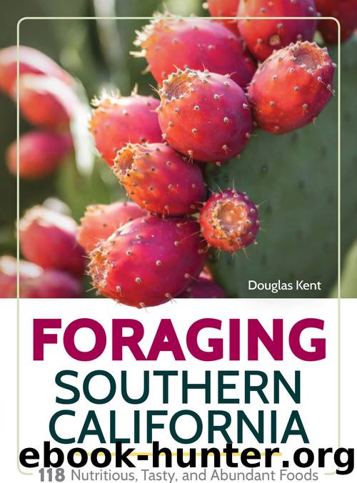Foraging Southern California by Douglas Kent